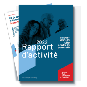 Rapport d'activité 2022 de l'Action Tank Entreprise & Pauvreté 